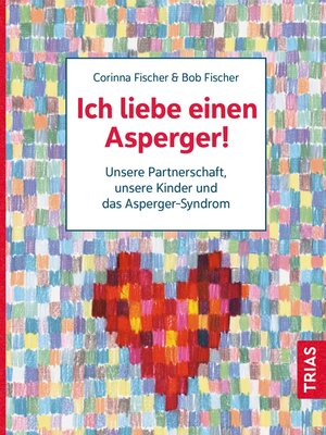 cover image of Ich liebe einen Asperger!